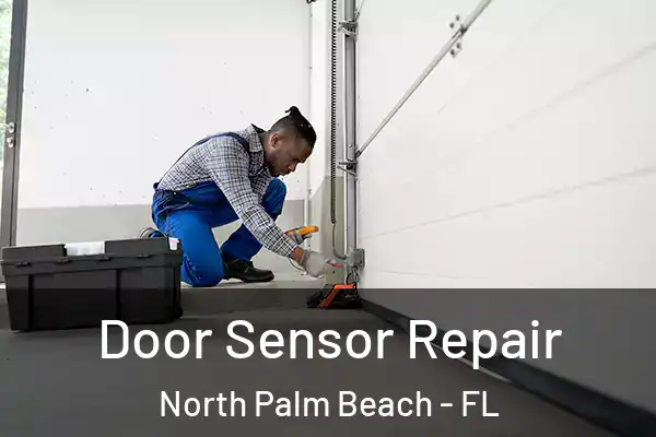 Door Sensor Repair North Palm Beach - FL