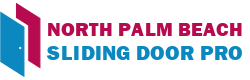 North Palm Beach Sliding Door Pro