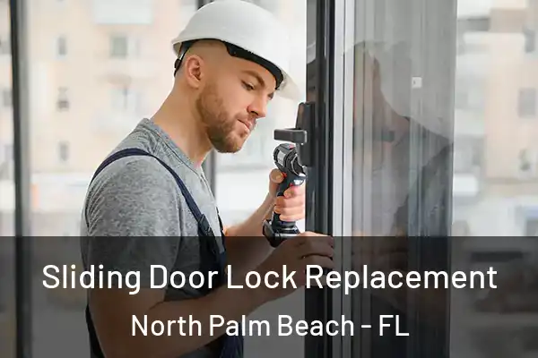 Sliding Door Lock Replacement North Palm Beach - FL