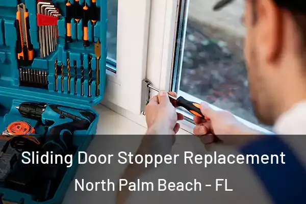 Sliding Door Stopper Replacement North Palm Beach - FL